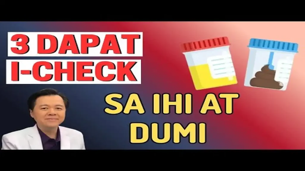 Suriin ang Ihi at Dumi: 3 Senyales ng Sakit na Dapat Mong Bantayan