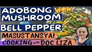Healthy Cooking: Paano Lutuin ang Adobong Mushroom