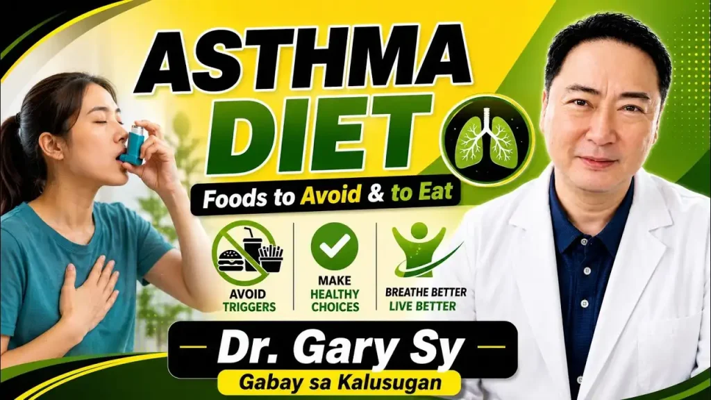 Tamang Diet Para sa Asthma: Pagkain na Dapat Iwasan at Kainin