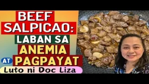 Doc Liza Tips: Ang Sustansya ng Beef Salpicao Laban sa Anemia