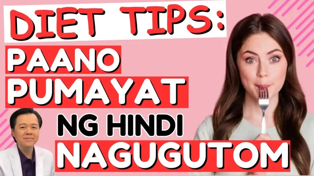 Epektibong Paraan ng Pagbabawas ng Timbang Nang Hindi Nagugutom