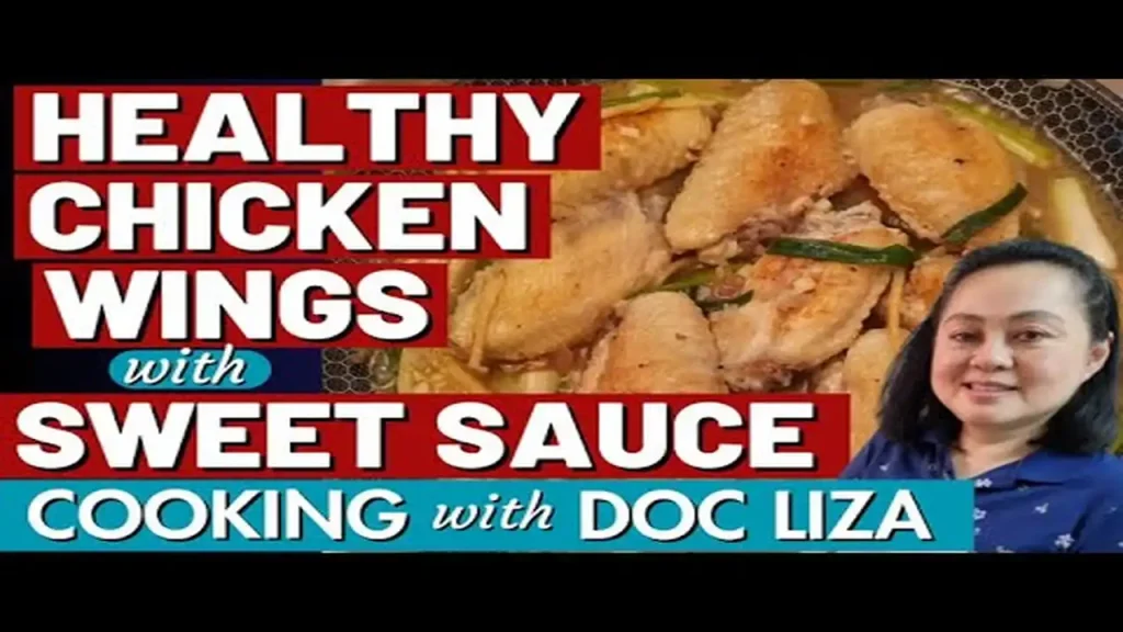 Healthy Cooking: Paano Lutuin ang Sweet Chicken Wings