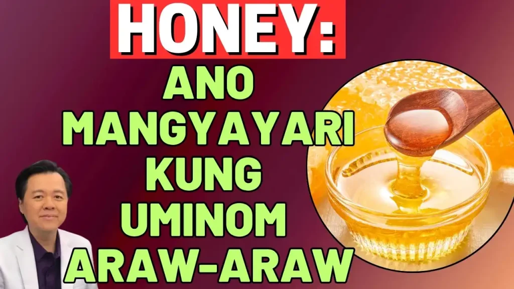Epekto ng Araw-Araw na Pag-inom ng Honey sa Katawan