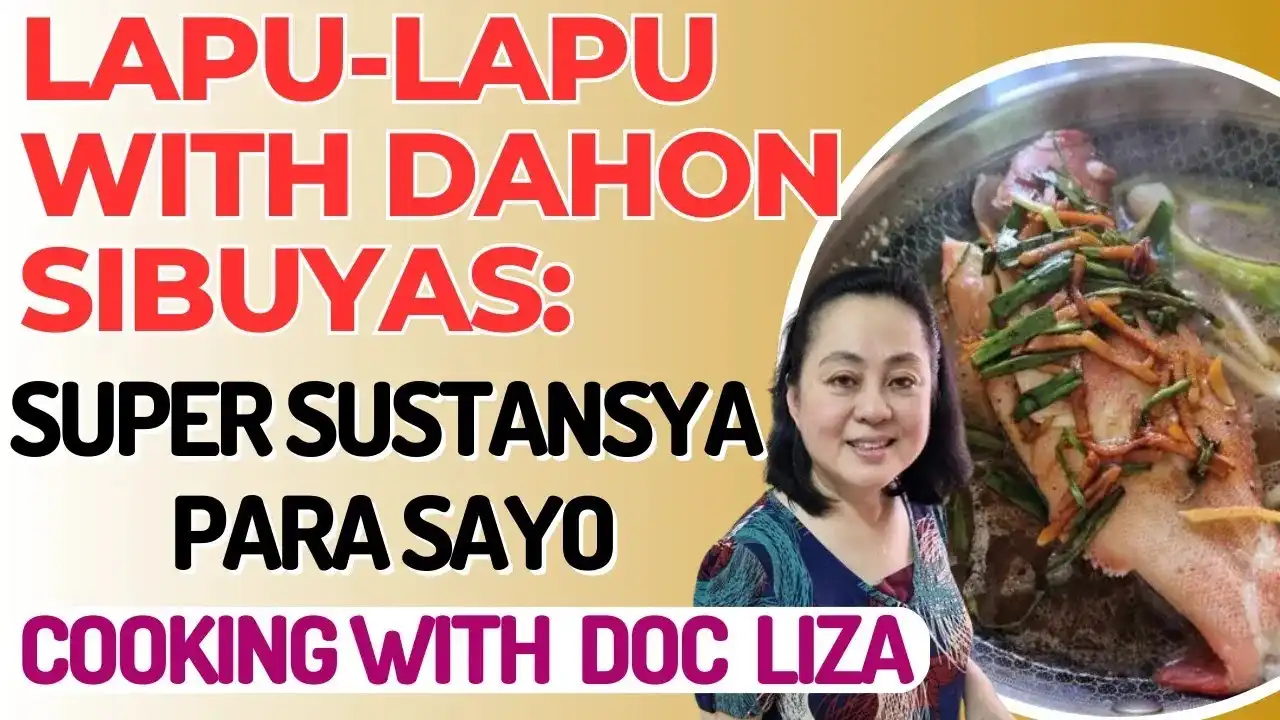 Healthy Cooking: Paano Lutuin ang Lapu-Lapu na may Dahon ng Sibuyas