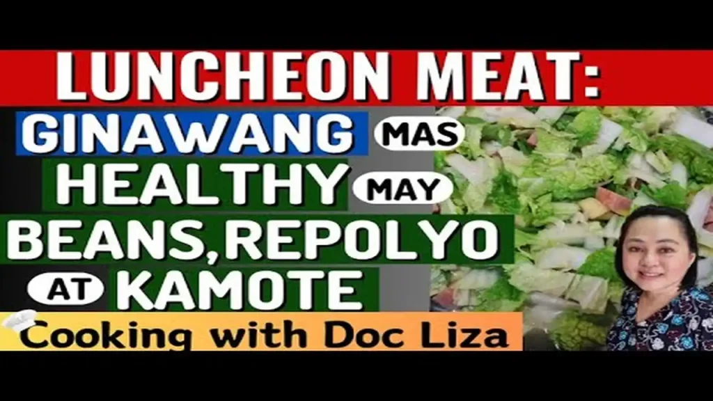Healthy Cooking: Paano Lutuin ang Mas Healthy na Luncheon Meat