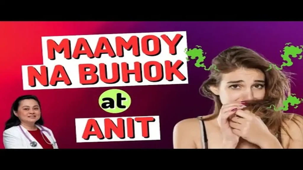 Sanhi ng Mabahong Buhok at Anit: Paano Ito Permanenteng Mawawala?