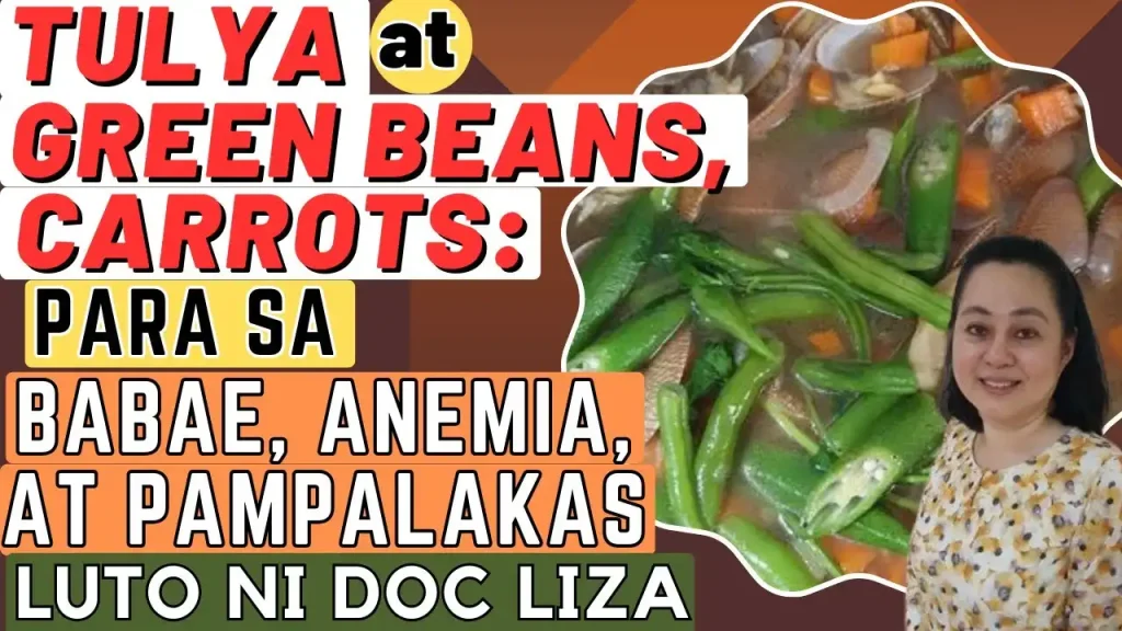 Healthy Cooking: Sustansya ng Tulya, Green Beans, at Carrots