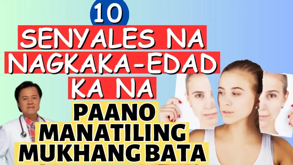 Paano Labanan ang Pag-tanda at Manatiling Bata ang Katawan