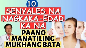 Paano Labanan ang Pag-tanda at Manatiling Bata ang Katawan