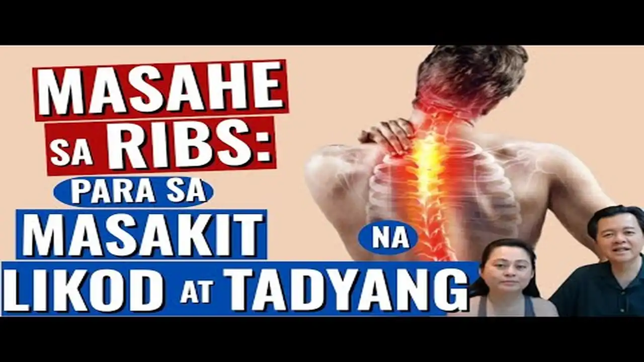 Mabisang Masahe para sa Masakit na Tadyang at Likod